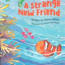 A strange New Friend:دوست عجیب (انگلیسی)،(گلاسه)